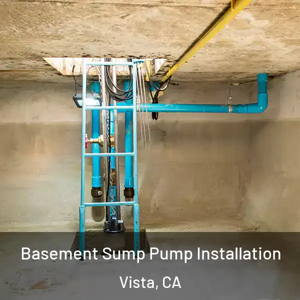  Basement Sump Pump Installation Vista, CA