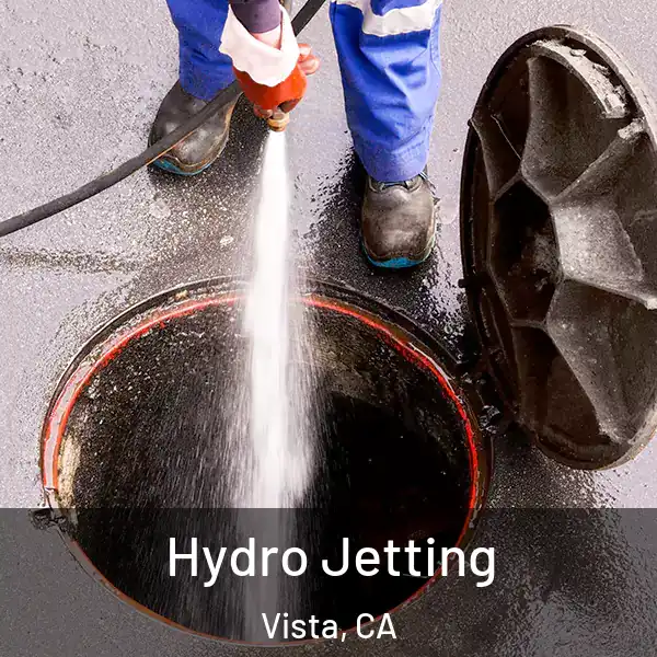  Hydro Jetting Vista, CA