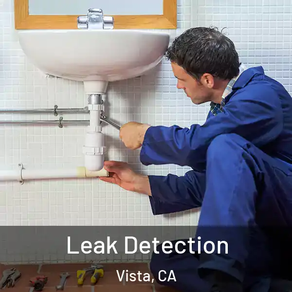  Leak Detection Vista, CA
