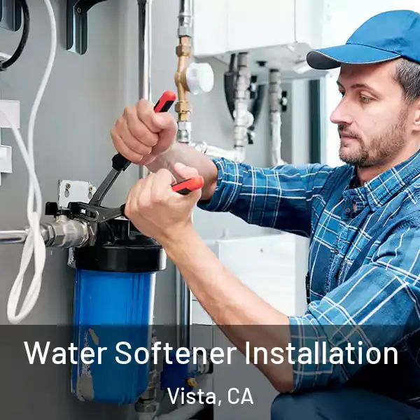  Water Softener Installation Vista, CA